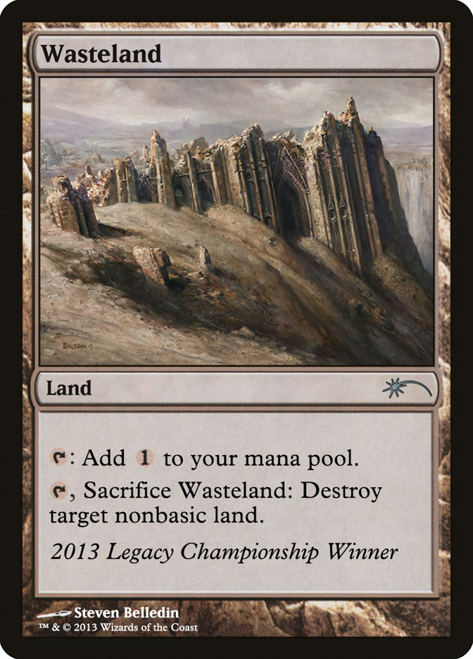 Wasteland OLGC-2013 Legacy Championship Magic card