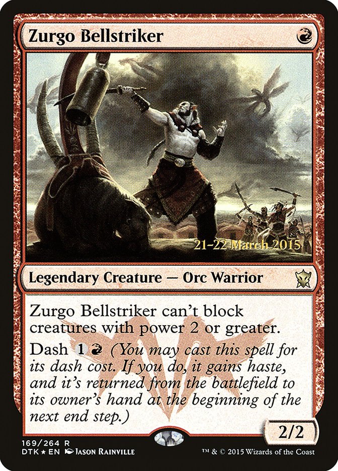 Zurgo Bellstriker PDTK-169S Dragons of Tarkir Promos Magic card