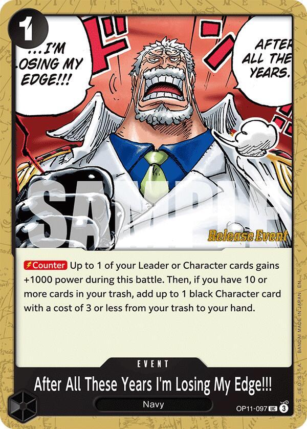 After All These Years I'm Losing My Edge!!! OP11-097 A Fist of Divine Speed Release Event Cards Card