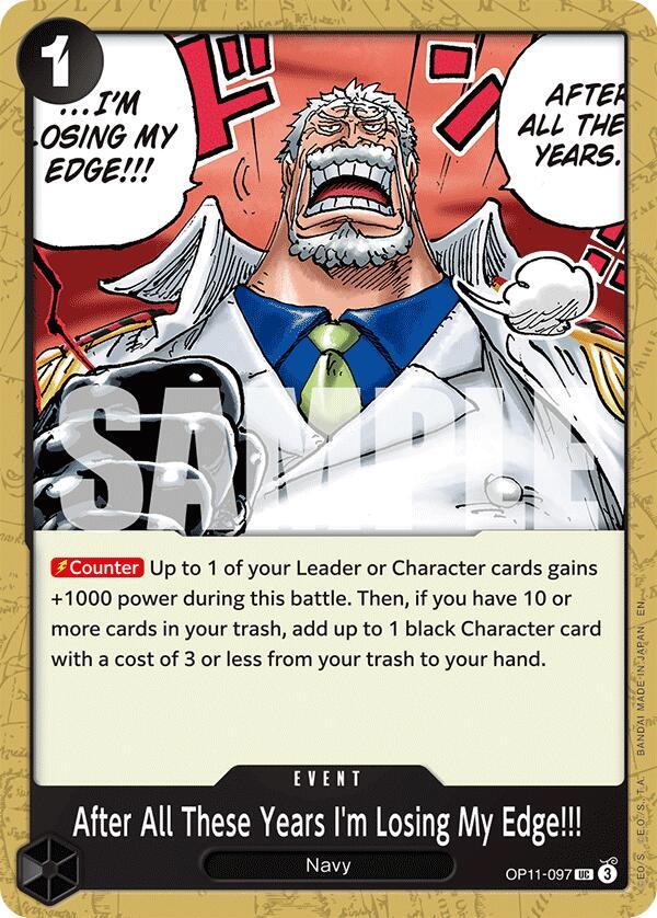 After All These Years I'm Losing My Edge!!! OP11-097 A Fist of Divine Speed Card