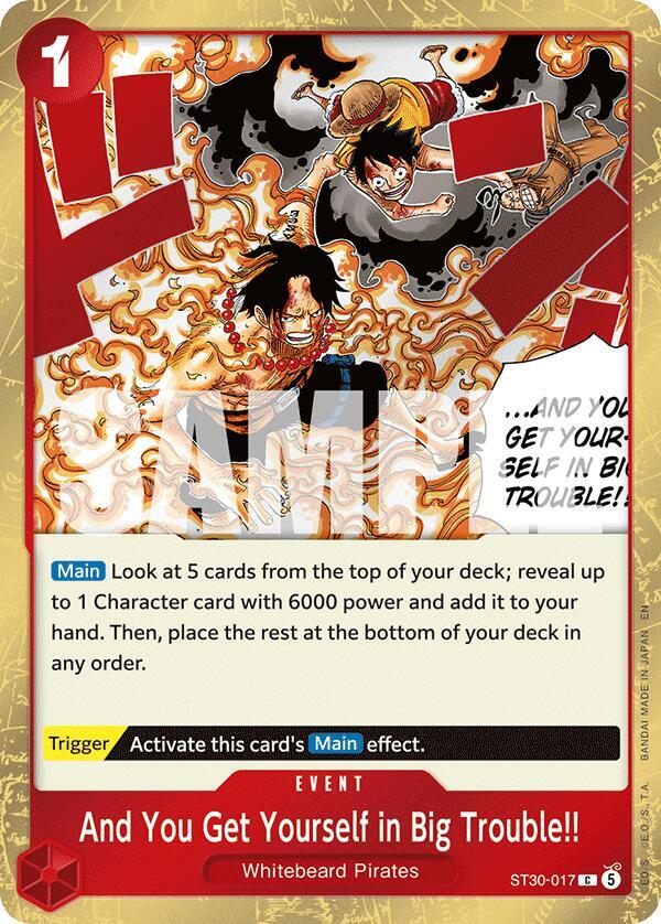 And You Get Yourself in Big Trouble!! ST30-017 Starter Deck EX: Luffy & Ace Card
