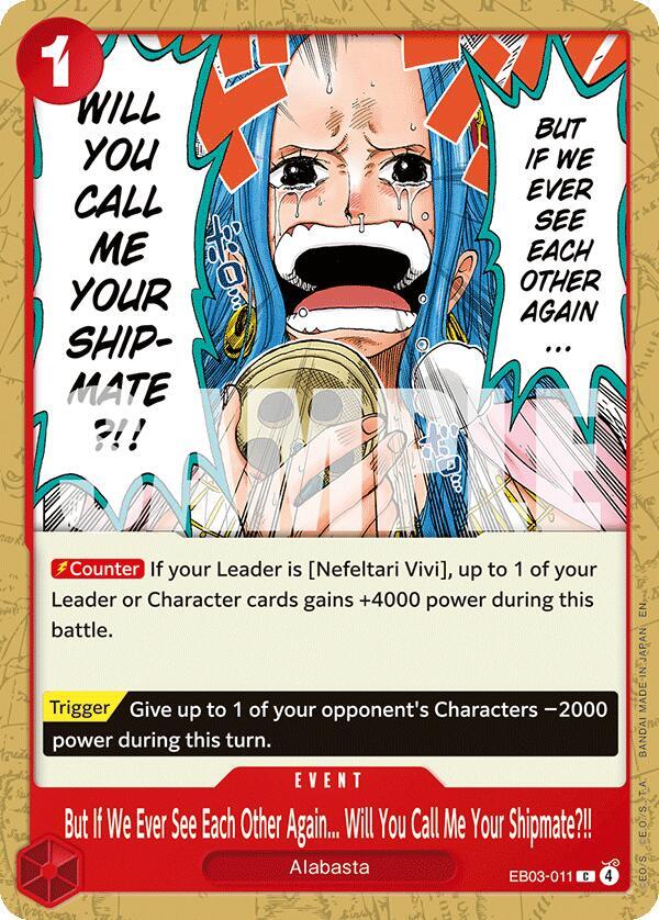 But If We Ever See Each Other Again... Will You Call Me Your Shipmate?!! EB03-011 Extra Booster: One Piece Heroines Edition Card