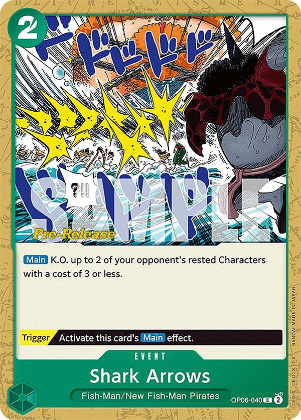 Shark Arrows OP06-040 Wings of the Captain Pre-Release Cards Card