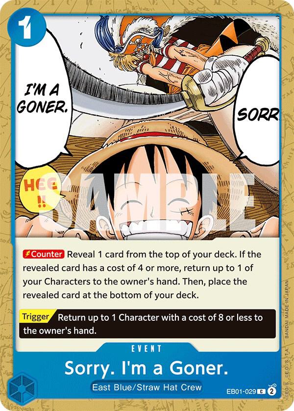 Sorry. I'm a Goner. EB01-029 Extra Booster: Memorial Collection Card
