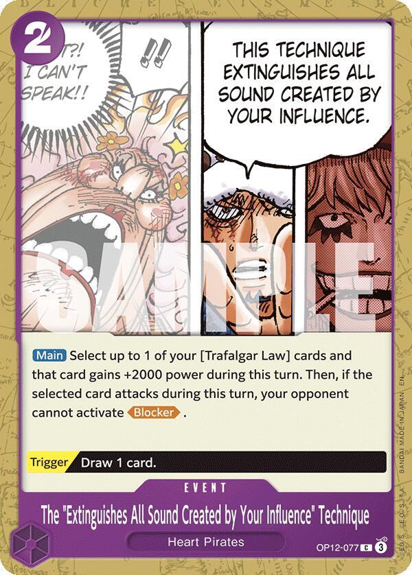 The "Extinguishes All Sound Created by Your Influence" Technique OP12-077 Legacy of the Master Card