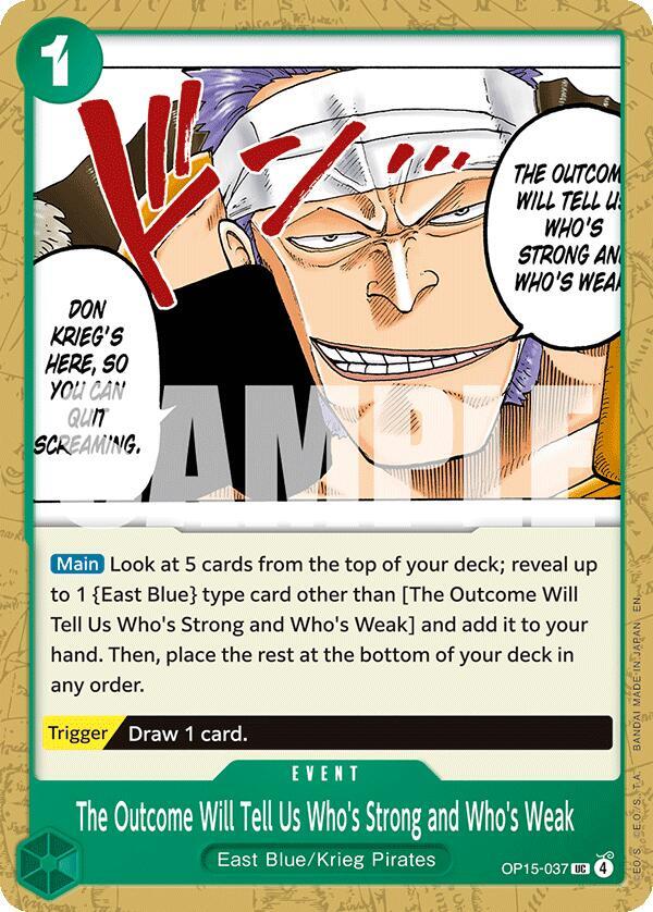 The Outcome Will Tell Us Who's Strong and Who's Weak OP15-037 Adventure on Kami's Island Card