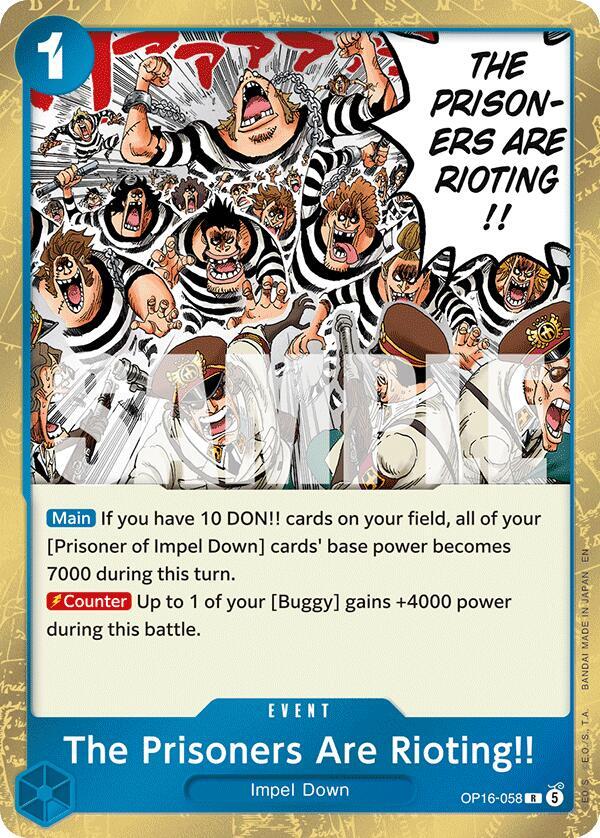 The Prisoners Are Rioting!! OP16-058 The Time of Battle Card