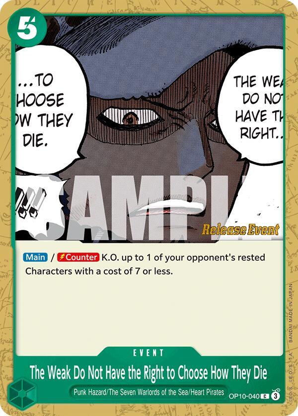 The Weak Do Not Have the Right to Choose How They Die OP10-040 Royal Blood Release Event Cards Card