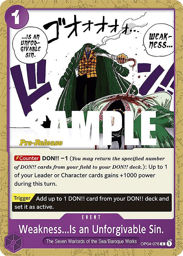 Weakness...Is an Unforgivable Sin. OP04-076 Kingdoms of Intrigue Pre-Release Cards Card
