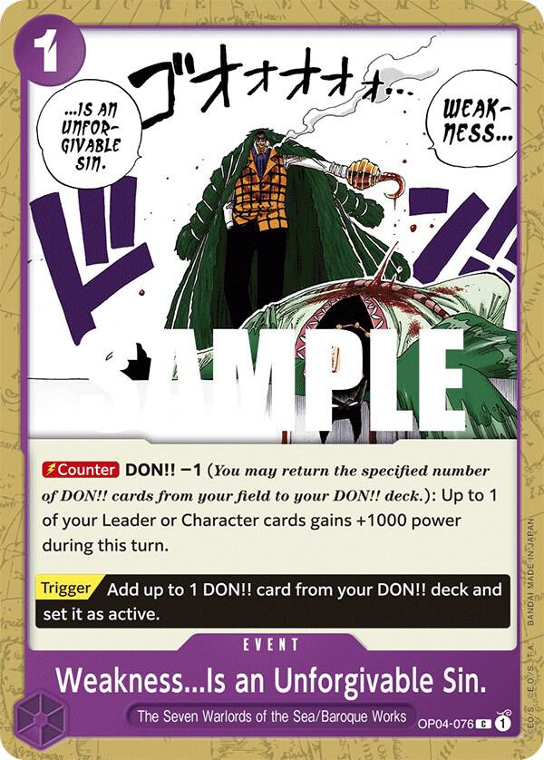 Weakness...Is an Unforgivable Sin. OP04-076 Kingdoms of Intrigue Card