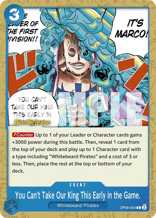 You Can't Take Our King This Early in the Game. OP08-054 Two Legends Pre-Release Cards Card