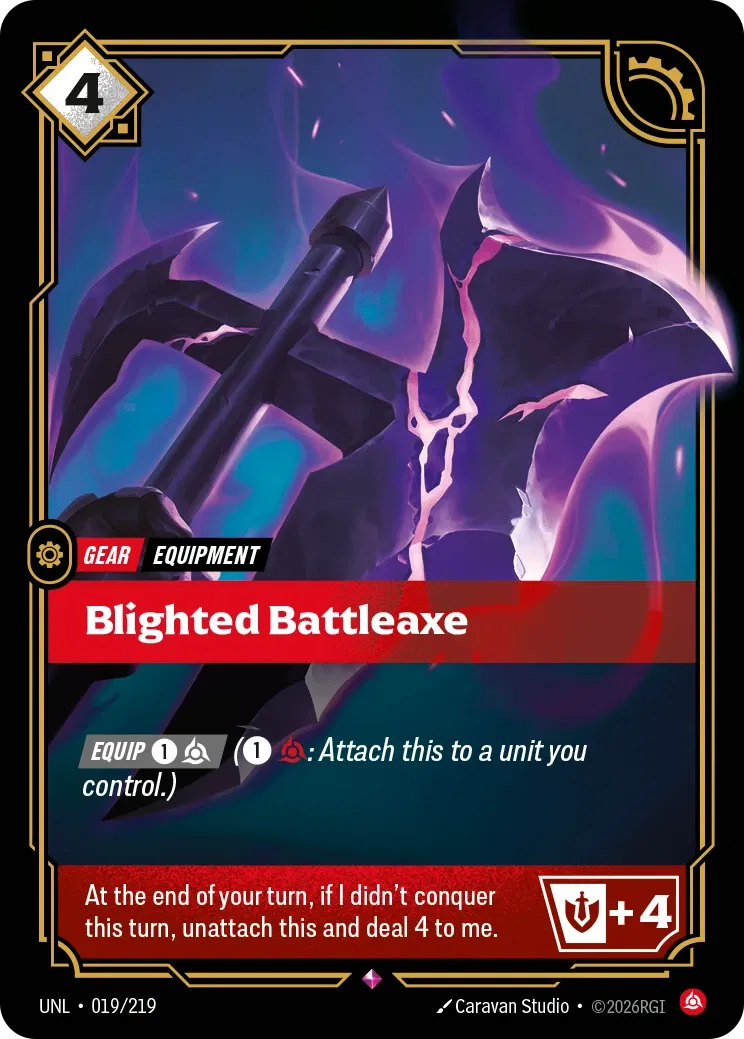 Blighted Battleaxe - UNL-019 - Unleashed - Riftbound card