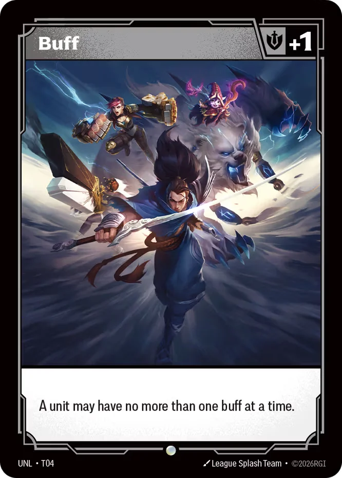 Buff - UNL-T04 - Unleashed - Riftbound card