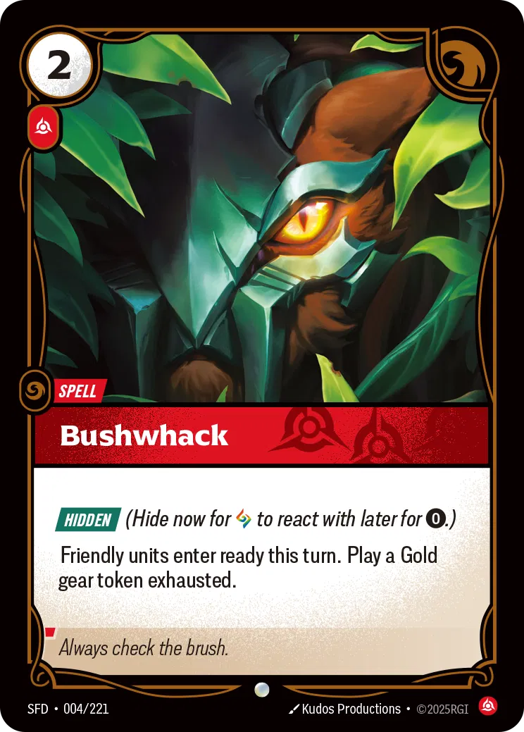 Bushwhack - SFD-004 - Spiritforged - Riftbound card