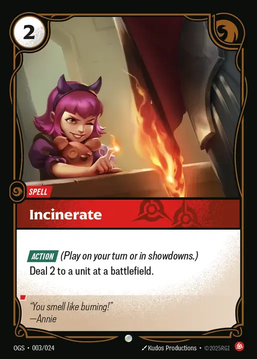 Incinerate - OGS-003 - Proving Grounds - Riftbound card