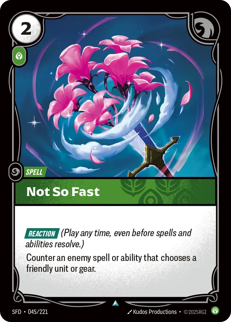 Not So Fast - SFD-045 - Spiritforged - Riftbound card