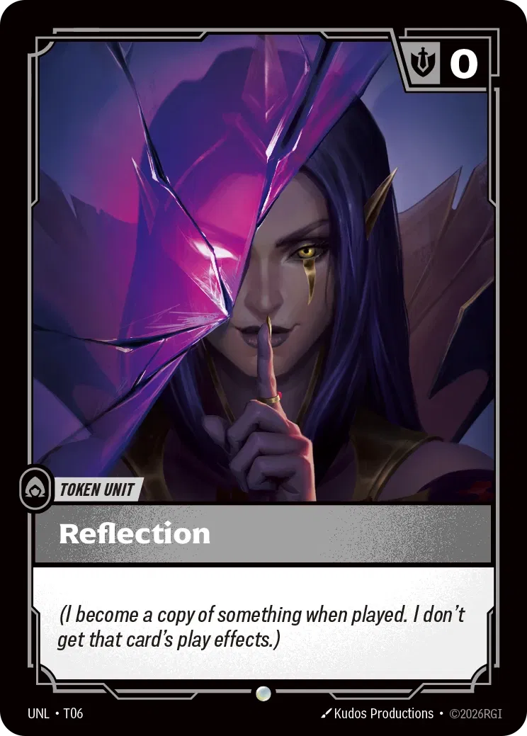 Reflection - UNL-T06 - Unleashed - Riftbound card