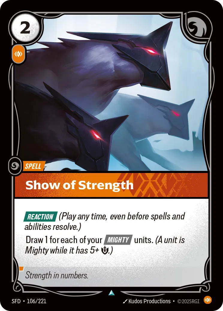 Show of Strength - SFD-106 - Spiritforged - Riftbound card