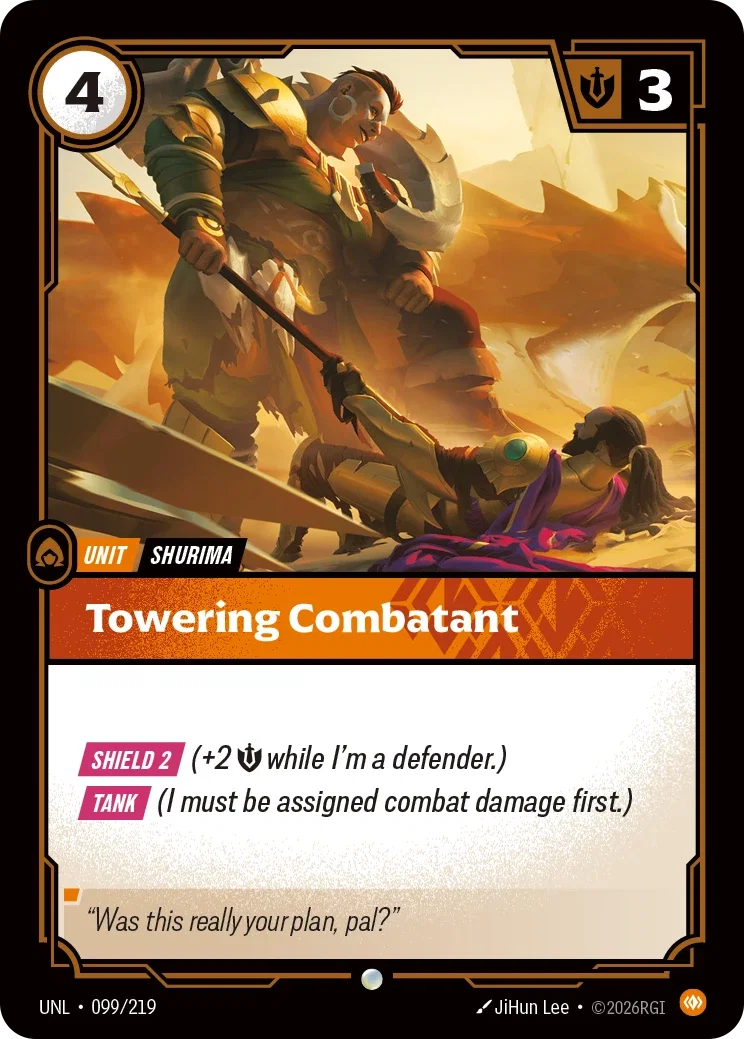 Towering Combatant - UNL-099 - Unleashed - Riftbound card