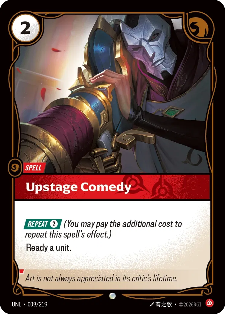 Upstage Comedy - UNL-009 - Unleashed - Riftbound card
