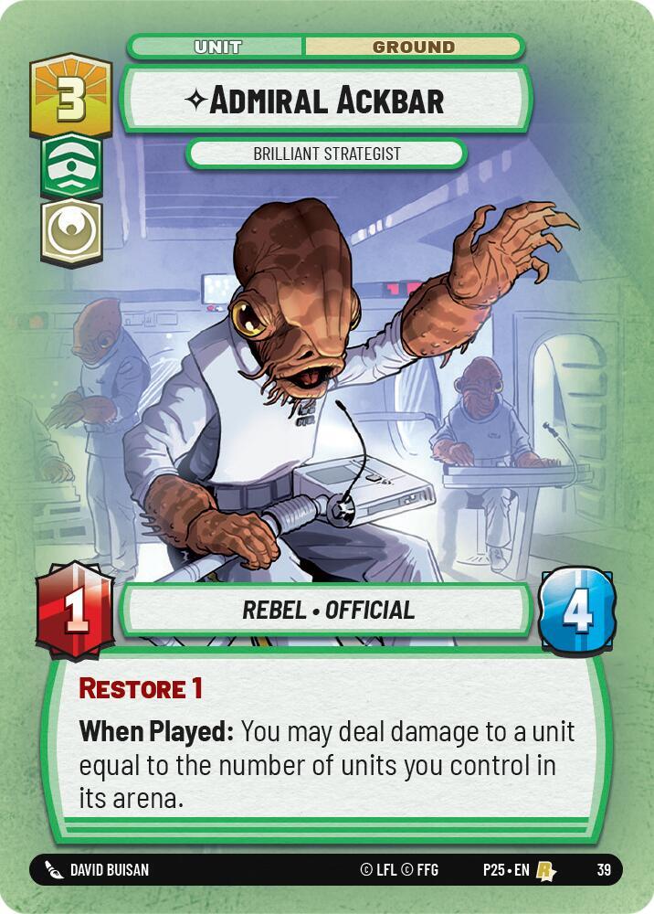 Admiral Ackbar - Brilliant Strategist 39 Organized Play Promos Star Wars card