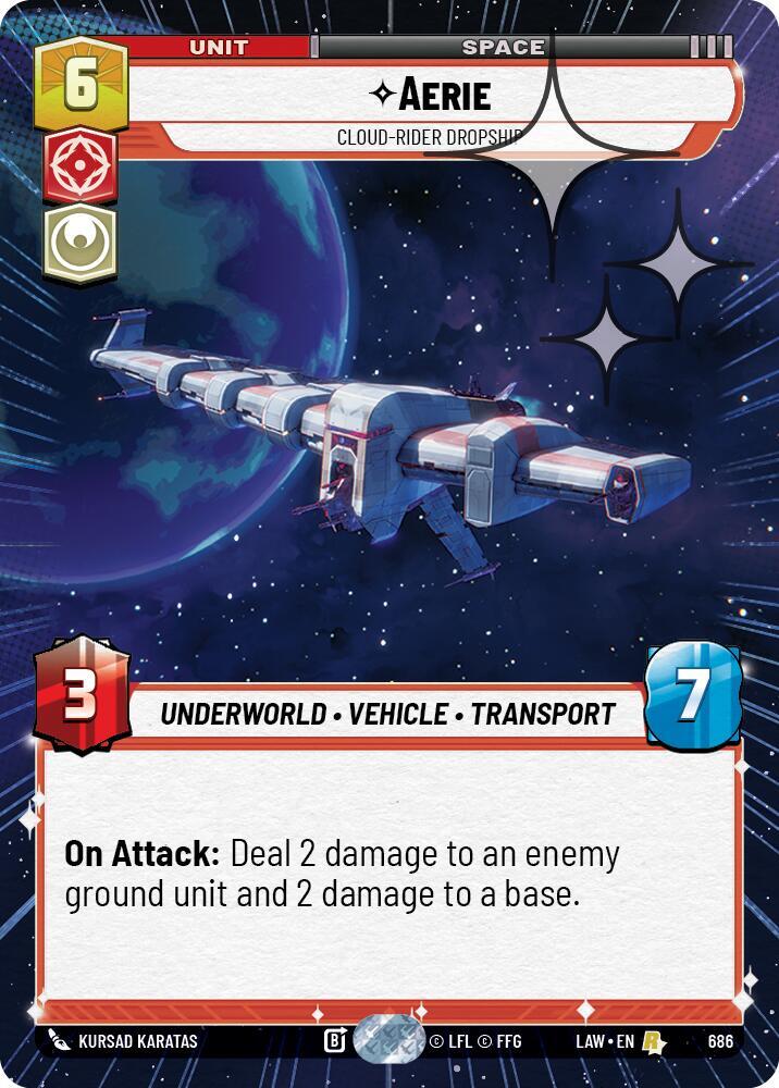Aerie - Cloud-Rider Dropship (Hyperspace Foil) 686 A Lawless Time Star Wars card