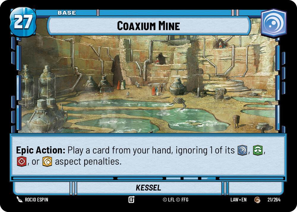 Coaxium Mine // Experience 21 // T02 A Lawless Time Star Wars card