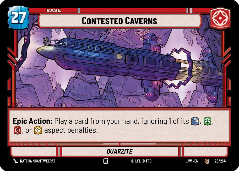 Contested Caverns // Shield 25 // T03 A Lawless Time Star Wars card