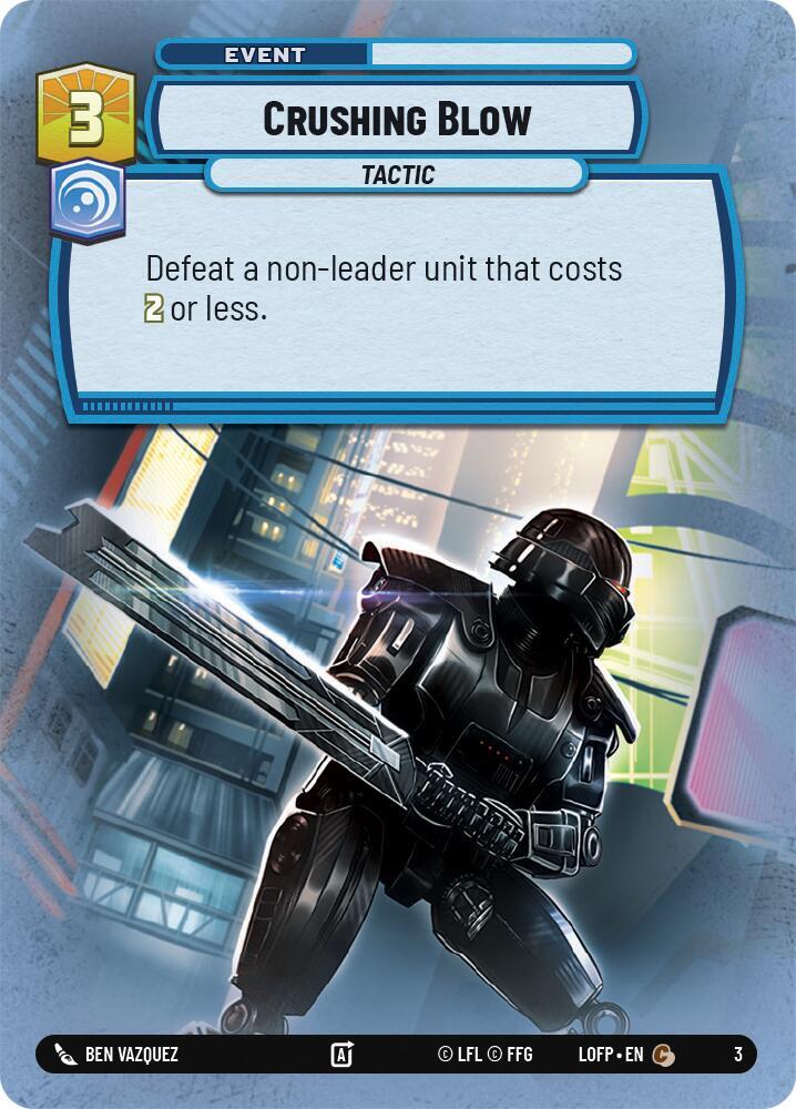 Crushing Blow 3 Legends of the Force: Weekly Play Promos Star Wars card