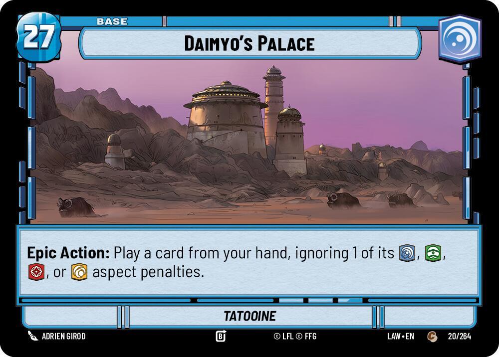 Daimyo's Palace // Shield 20 // T03 A Lawless Time Star Wars card