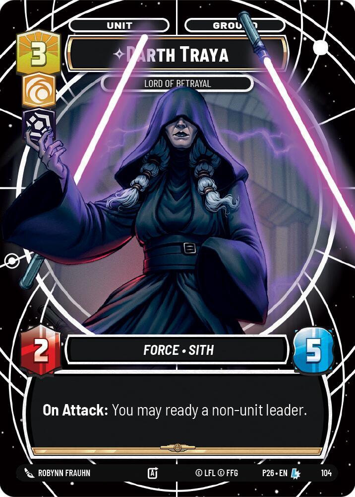 Darth Traya - Lord of Betrayal 104 Sector and Regional Promos: Season 1 Star Wars card