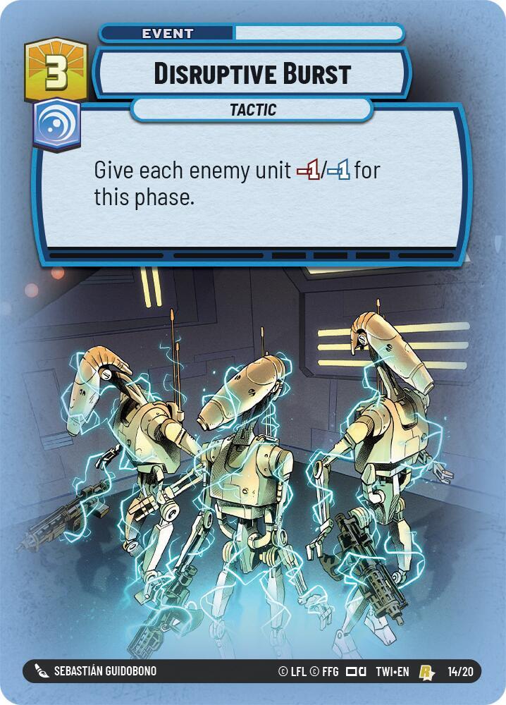 Disruptive Burst 14/20 Twilight of the Republic: Weekly Play Promos Star Wars card