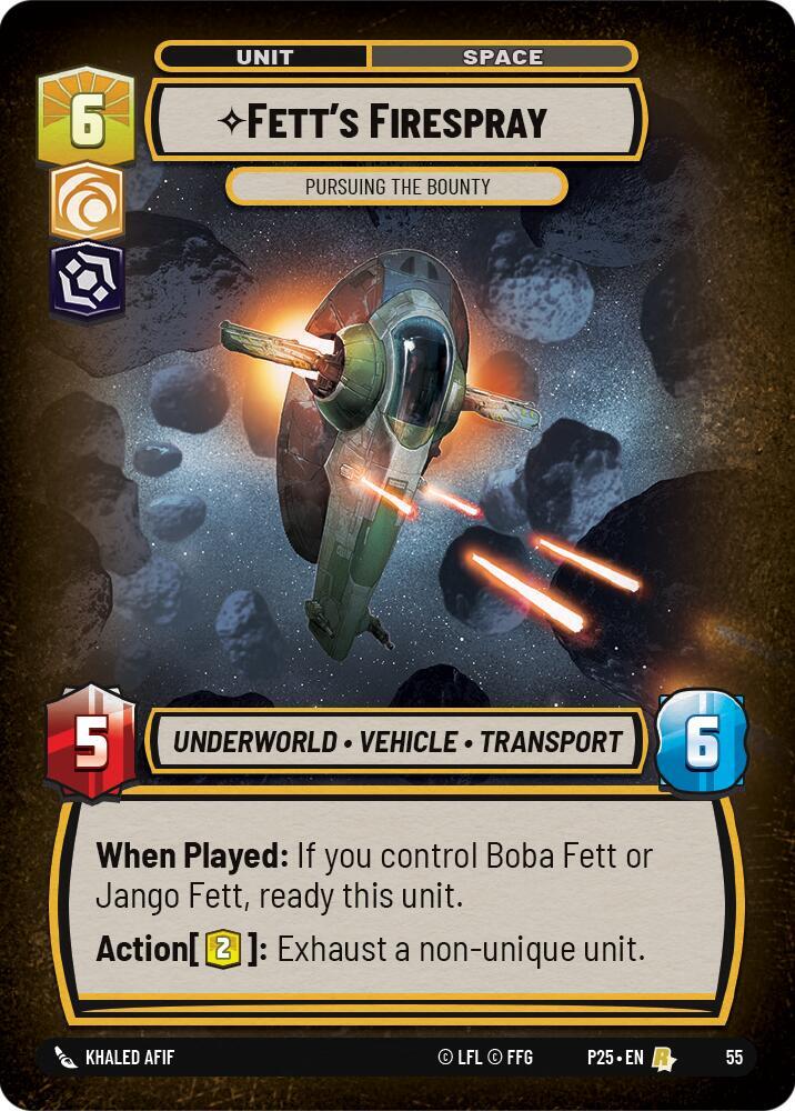 Fett's Firespray - Pursuing the Bounty 55 Organized Play Promos Star Wars card