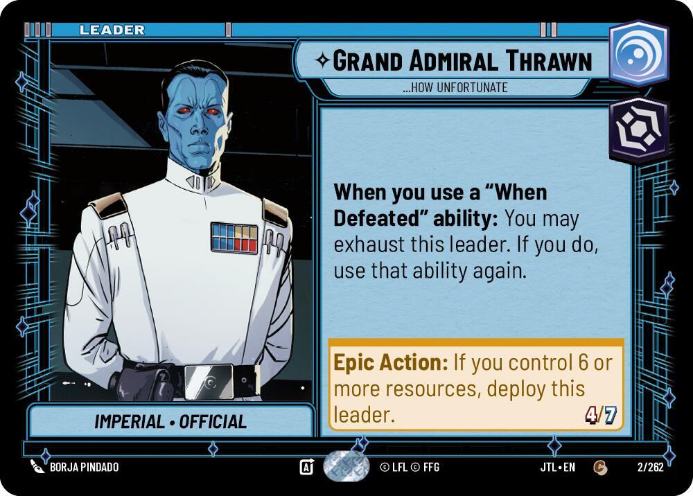 Grand Admiral Thrawn - ...How Unfortunate 002/262 Jump to Lightspeed Star Wars card