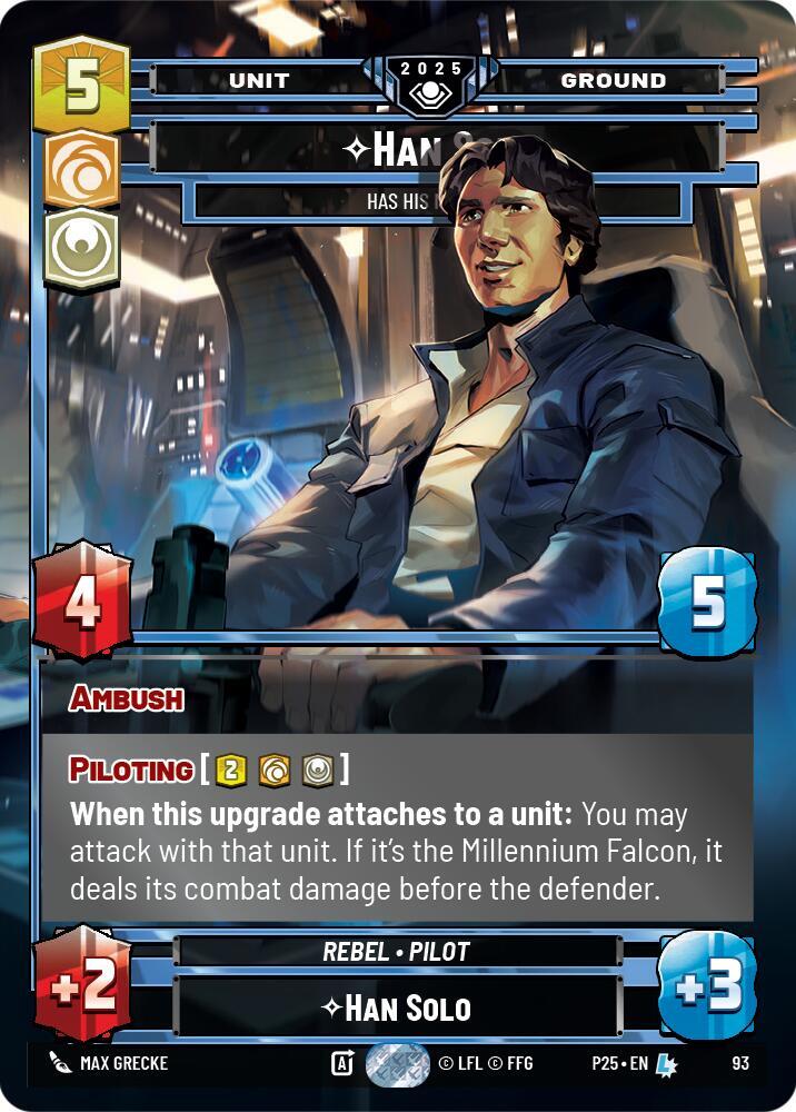 Han Solo - Has His Moments 93 Organized Play Promos Star Wars card