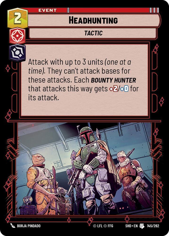 Headhunting 145/262 Shadows of the Galaxy Star Wars card