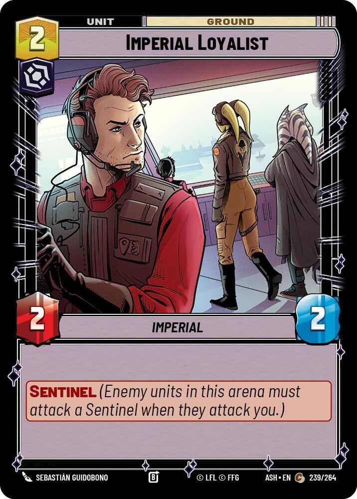 Imperial Loyalist 239/264 Ashes of the Empire Star Wars card