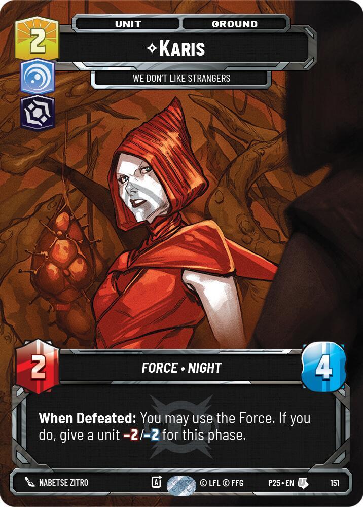 Karis - We Don't Like Strangers 151 Sector and Regional Promos: Season 1 Star Wars card