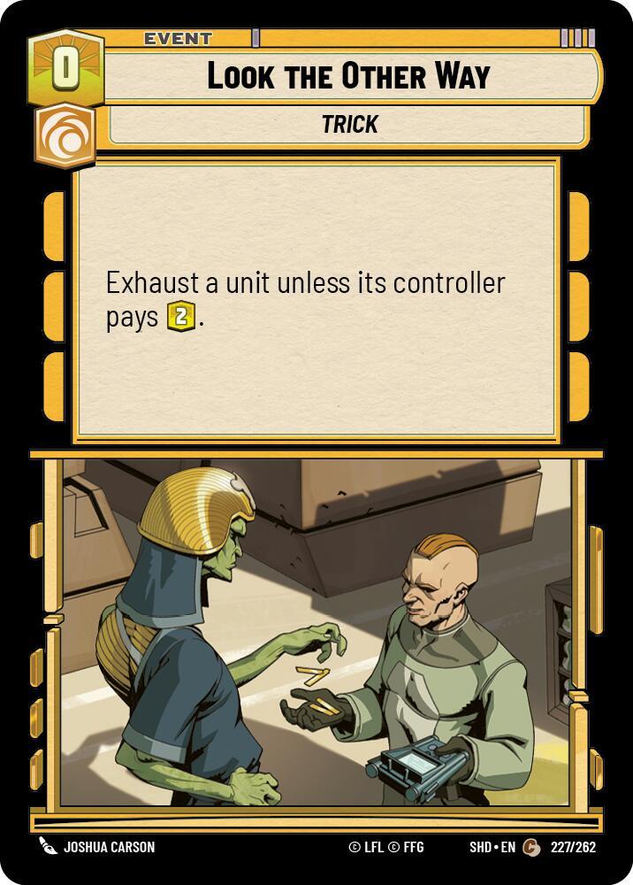 Look the Other Way 227/262 Shadows of the Galaxy Star Wars card