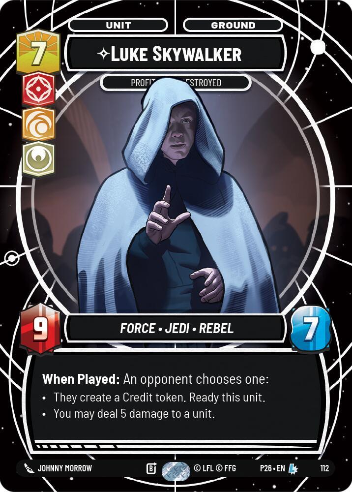Luke Skywalker - Profit or Be Destroyed 112 Sector and Regional Promos: Season 1 Star Wars card
