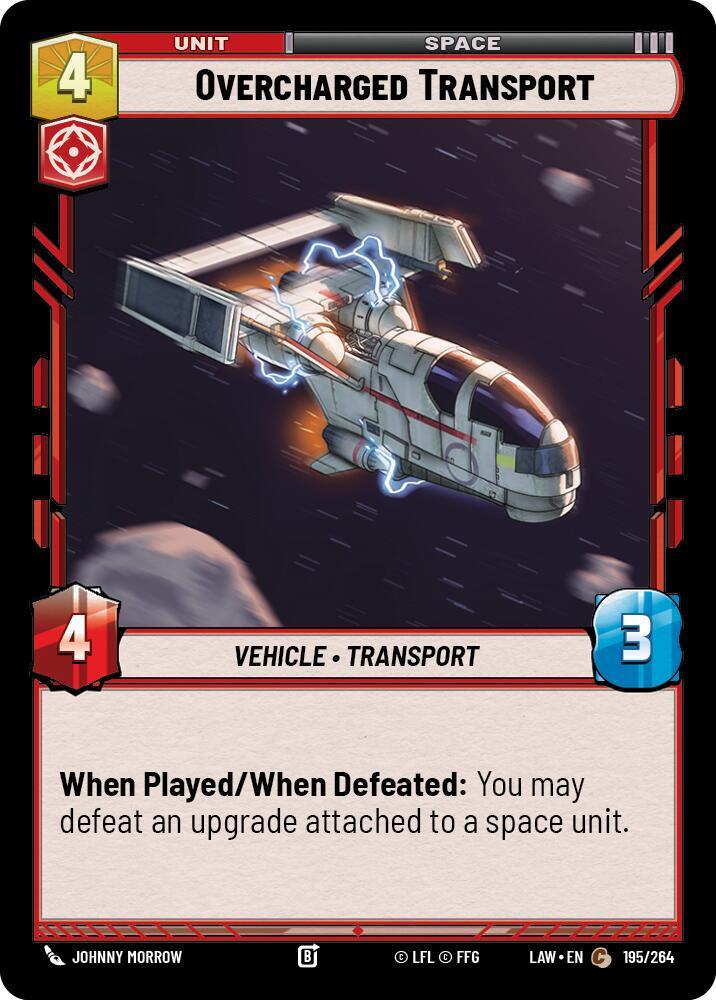 Overcharged Transport 195/264 A Lawless Time Star Wars card