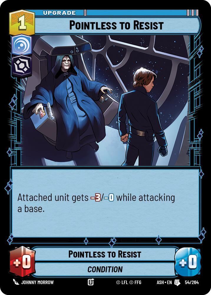 Pointless to Resist 54/264 Ashes of the Empire Star Wars card