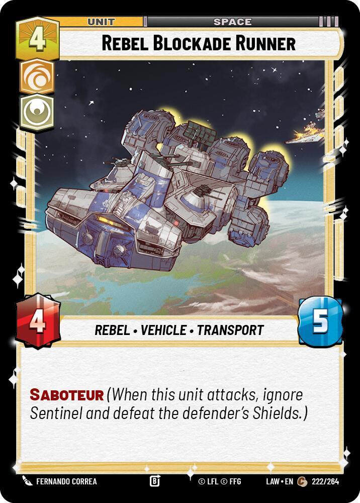 Rebel Blockade Runner 222/264 A Lawless Time Star Wars card