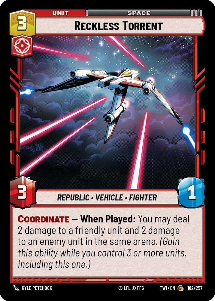 Reckless Torrent 162/257 Twilight of the Republic Star Wars card