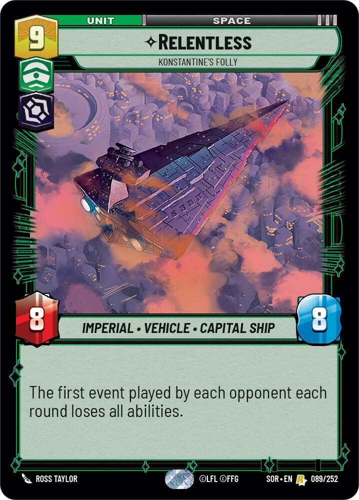 Relentless - Konstantine's Folly 089/252 Spark of Rebellion Star Wars card