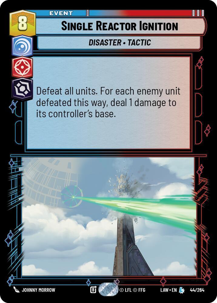 Single Reactor Ignition 44/264 A Lawless Time Star Wars card