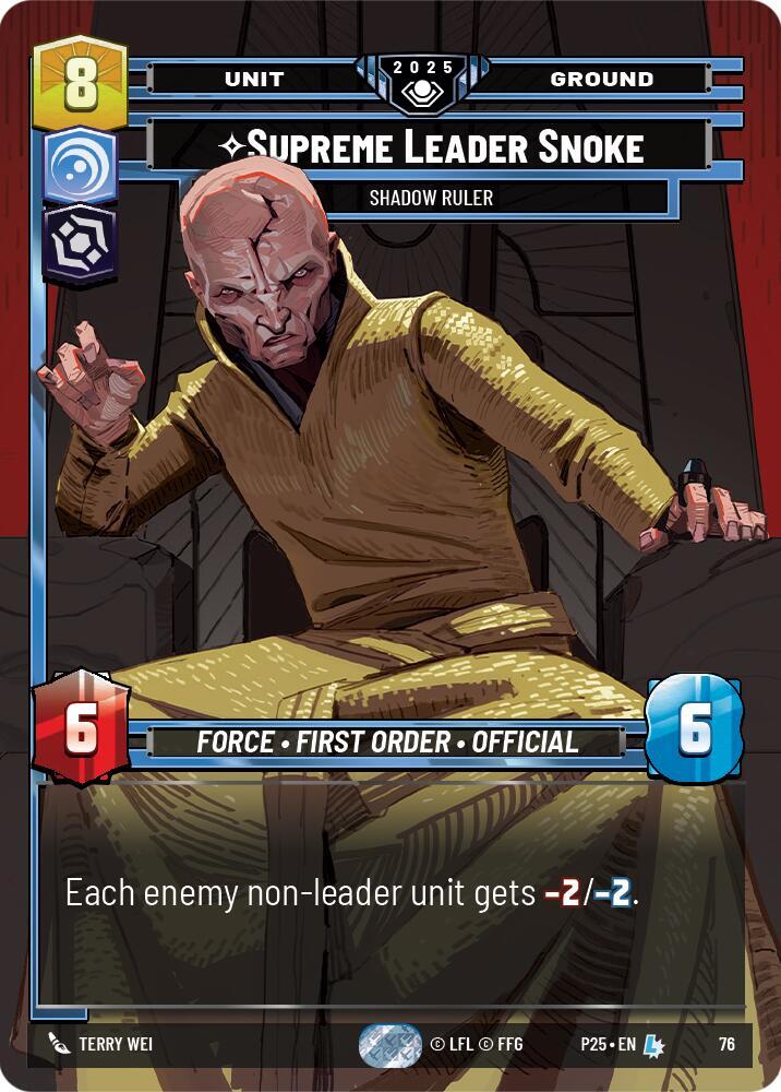 Supreme Leader Snoke - Shadow Ruler 76 Organized Play Promos Star Wars card