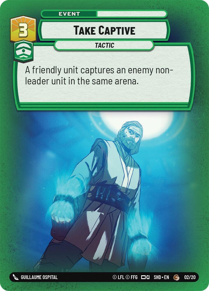 Take Captive 45708 Shadows of the Galaxy: Weekly Play Promos Star Wars card