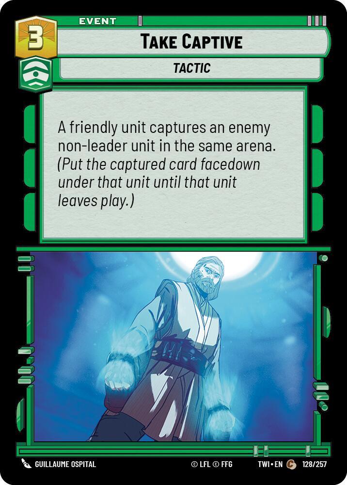 Take Captive 128/257 Twilight of the Republic Star Wars card