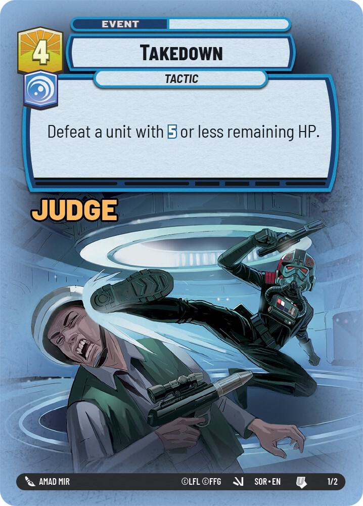 Takedown (Surge Foil) 45659 Judge Promos Star Wars card